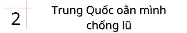 Các đại đô thị liên tiếp biến thành sông, khát vọng trị thủy nghìn đời của Trung Quốc đối mặt thách thức - Ảnh 3.