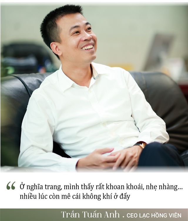 CEO Lạc Hồng viên: Từ cậu bé có sở thích kỳ lạ “ngủ ở nghĩa trang”...đến câu chuyện từng bị coi là “điên” khi bỏ giảng viên đại học đi xây mồ mả - Ảnh 2.